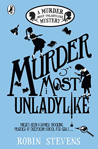 A Murder Most Unladylike