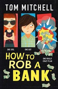 How to Rob a  Bank.jpg