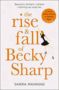 the rise and fall of becky sharp.jpg